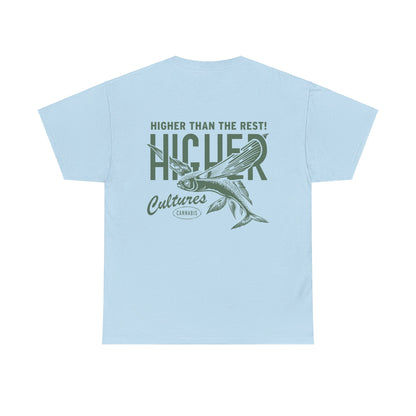 Higher than the Rest - Higher Cultures Tshirt