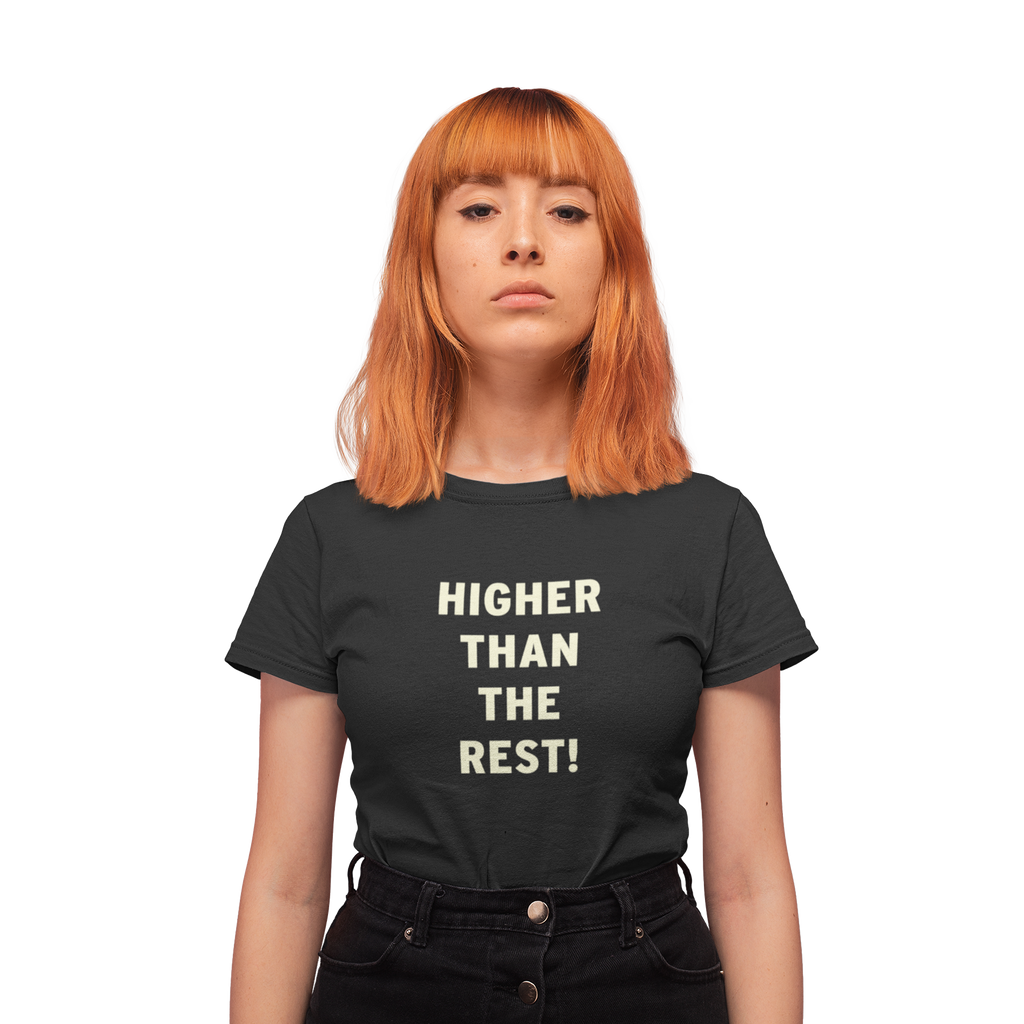 Higher Than The Rest! Comfort Colors Tee