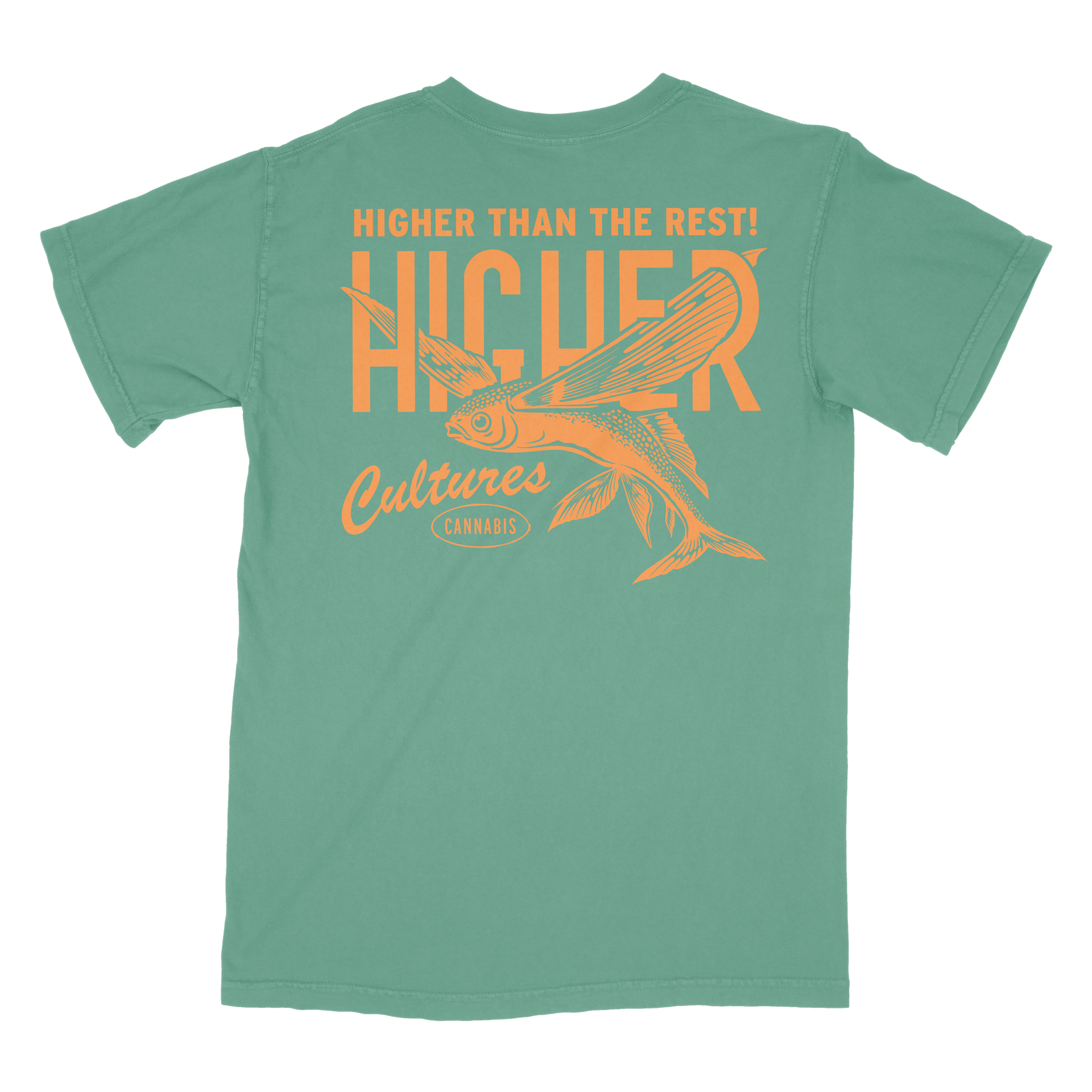 Higher Than The Rest! Comfort Colors Tee