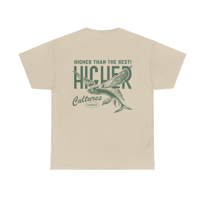 Higher than the Rest - Higher Cultures Tshirt