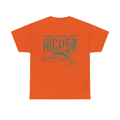 Higher than the Rest - Higher Cultures Tshirt